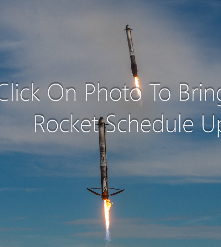 CLICK ON LINK TO OPEN LAUNCH SCHEDULE